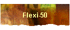 Flexi-50